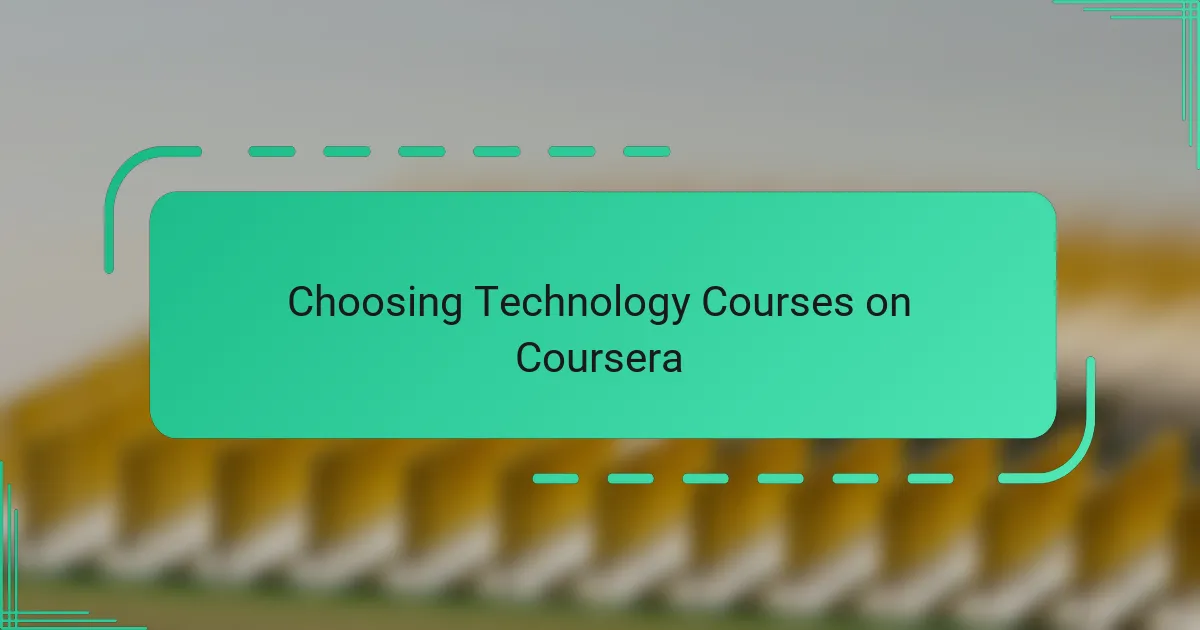 Choosing Technology Courses on Coursera