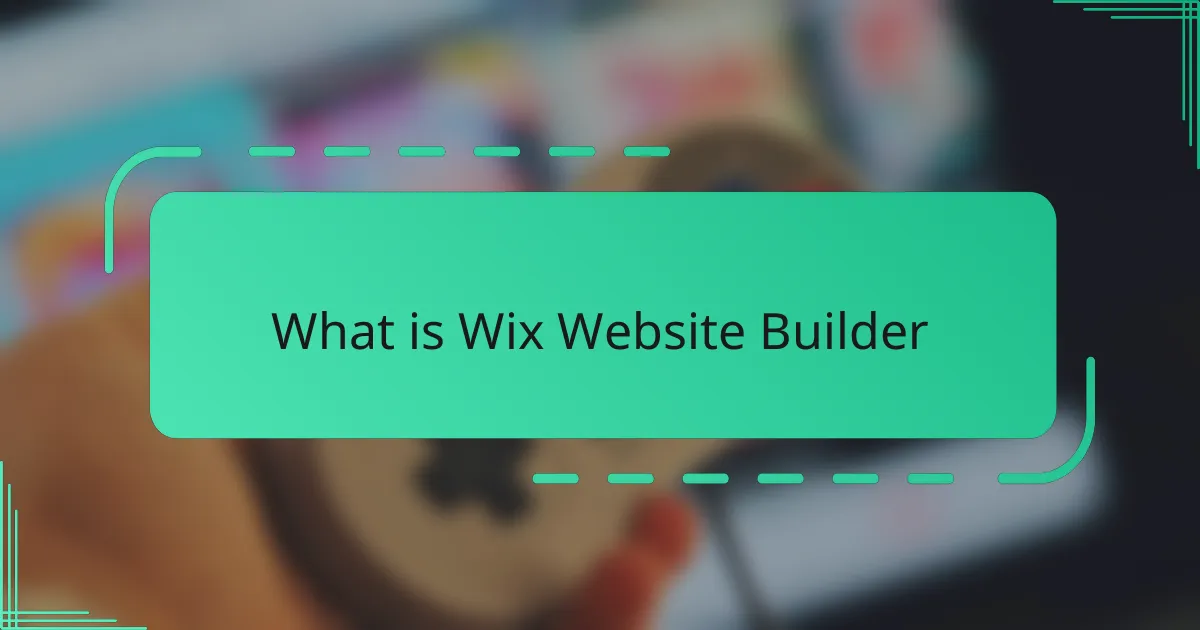 What is Wix Website Builder